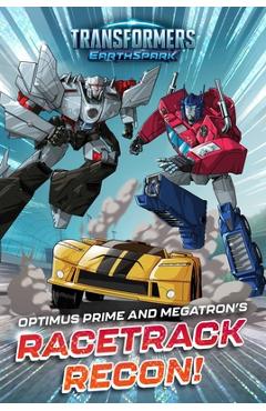 Optimus Prime and Megatron\'s Racetrack Recon! - Ryder Windham