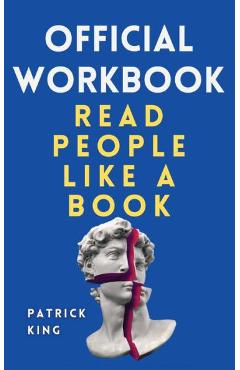 OFFICIAL WORKBOOK for Read People Like a Book - Patrick King