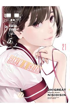 Bakemonogatari (Manga) 21 - Nisioisin