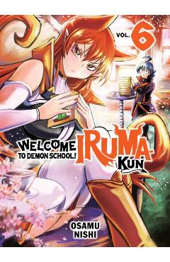Welcome to Demon School! Iruma-Kun 6 - Osamu Nishi