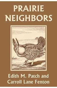 Prairie Neighbors (Yesterday's Classics) - Edith M. Patch - Imagine 1