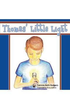 Thomas' Little Light - Patricia Beth Rodgers - Imagine 1