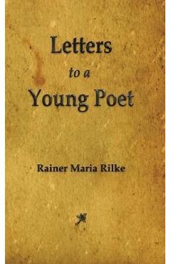 Letters to a Young Poet - Maria Rilke Rainer
