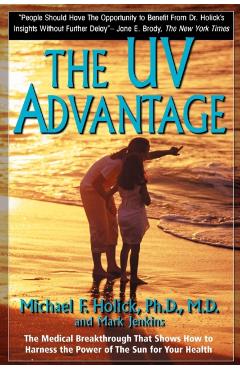 The UV Advantage - Holick