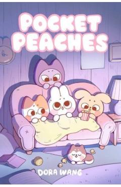 Pocket Peaches: Volume 1 - Dora Wang