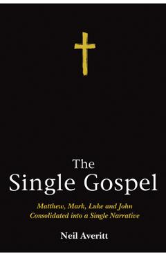 The Single Gospel - Neil Averitt