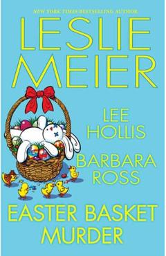 Easter Basket Murder - Leslie Meier