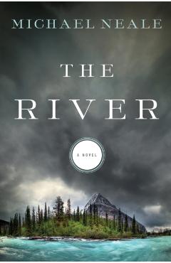 The River - Michael Neale