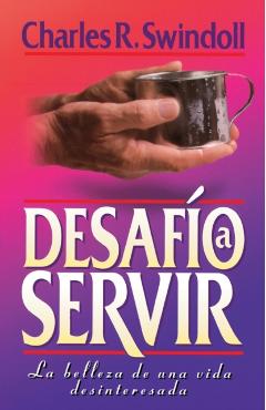 Desafío a Servir - Charles R. Swindoll