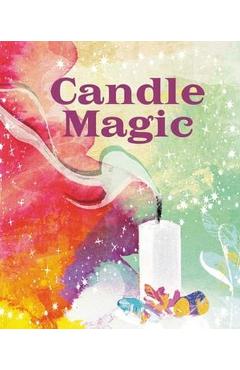 Candle Magic - Mikaila Adriance