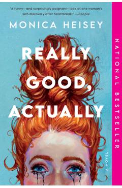 Really Good, Actually - Monica Heisey