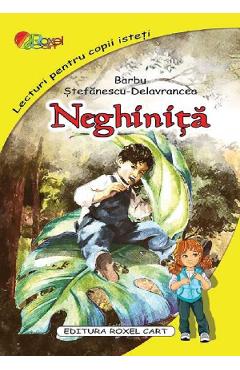 Neghinita - Barbu Stefanescu-Delavrancea