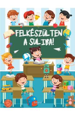 Felkeszulten a suliba! Fii destept la scoala! - ROLAND
