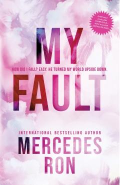 My fault. culpables #1 - mercedes ron