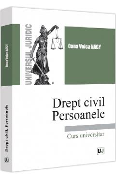 Drept civil. Persoanele - Oana Voica Nagy