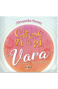 Citesc zi de zi. vara - alessandra gemes