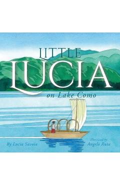 Little Lucia on Lake Como - Lucia Savoia