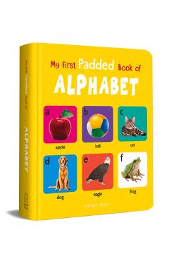 My First Padded Book of Alphabet: Early Learning Padded Board Books for Children - Wonder House Books