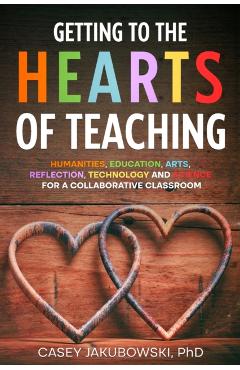 Getting to the HEARTS of Teaching