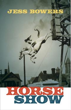 Horse Show - Jess Bowers