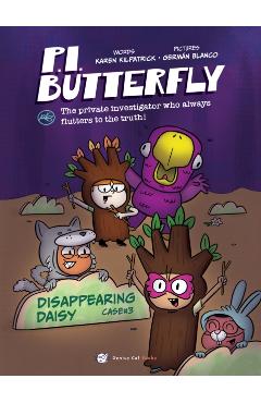 P.I. Butterfly: Disappearing Daisy - Karen Kilpatrick
