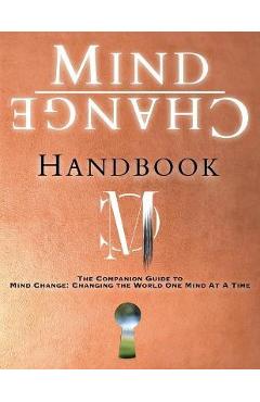 Mind Change Handbook: The Companion Guide - Heather Mckean