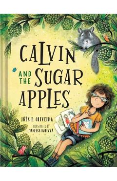 Calvin and the Sugar Apples - Inês F. Oliveira