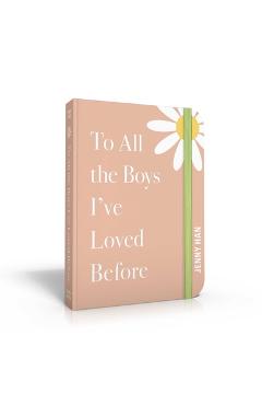 To All the Boys I\'ve Loved Before: Special Keepsake Edition - Jenny Han