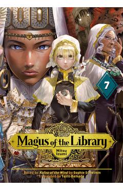 Magus of the Library 7 - Mitsu Izumi