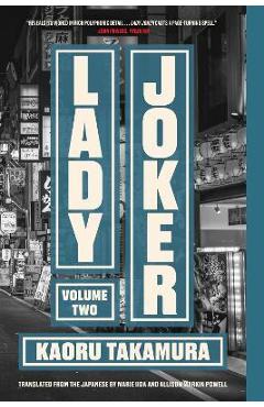 Lady Joker, Volume 2 - Kaoru Takamura