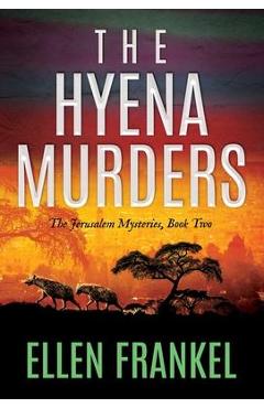 The Hyena Murders - Ellen Frankel