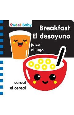 Sweet Baby Series Breakfast 6x6 Bilingual: A High Contrast Introduction to Mealtime - 7. Cats Press