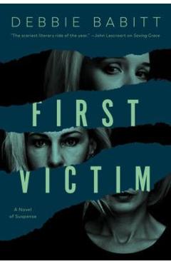 First Victim - Debbie Babitt