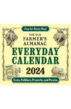 The 2024 Old Farmer\'s Almanac Everyday Calendar - Old Farmer\'s Almanac