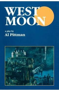 West Moon - Al Pittman