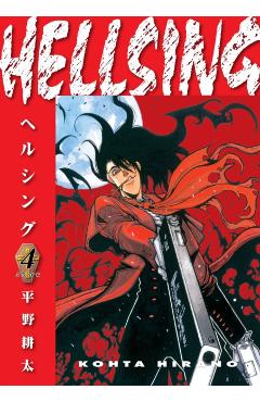 Hellsing Volume 4 (Second Edition) - Kohta Hirano