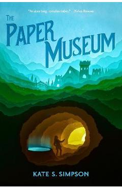 The Paper Museum - Kate S. Simpson