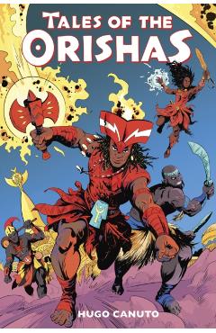 Tales of the Orishas - Hugo Canuto