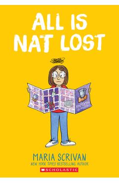 All Is Nat Lost: A Graphic Novel (Nat Enough #5) - Maria Scrivan