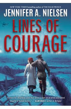 Lines of Courage - Jennifer A. Nielsen