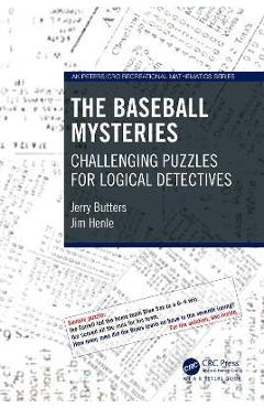 The Baseball Mysteries: Challenging Puzzles for Logical Detectives - Jerry Butters