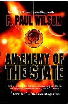 An Enemy of the State - F. Paul Wilson