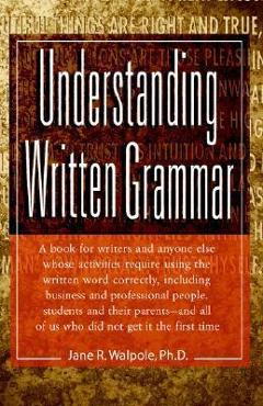 Understanding Written Grammar - Jane Walpole