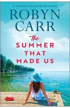 The Summer That Made Us - Robyn Carr