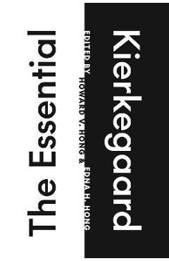 The Essential Kierkegaard - Søren Kierkegaard
