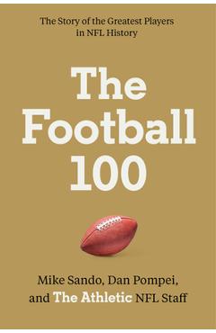 The Football 100 - The Athletic