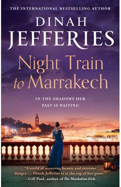 Night Train to Marrakech - Dinah Jefferies