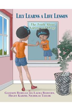 Lily learns a life lesson: the truth about vaping and drugs - gleeson rebello