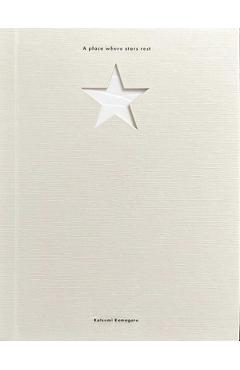A Place Where Stars Rest - Katsumi Komagata