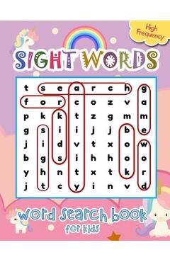 Sight Words Word Search Book for Kids High Frequency: Cute Unicorns Sight Words Learning Materials Brain Quest Curriculum Activities Workbook Workshee - Activity Book Store
